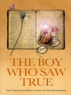 cover image of The Boy Who Saw True